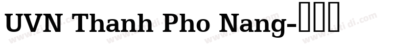 UVN Thanh Pho Nang字体转换